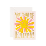 YOU MAKE ME HAPPY CARD